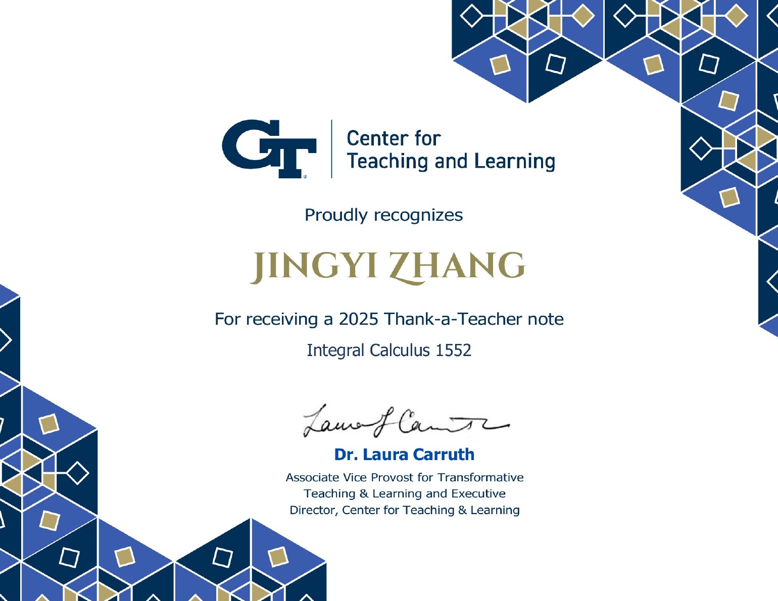 Georgia Tech Thank-a-Teacher certificate for Jingyi Zhang in Integral Calculus 1552